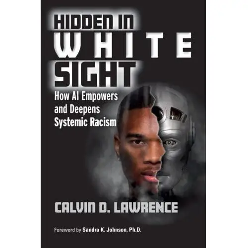 Hidden in White Sight Calvin, Scott (Lehman College, New York; Sarah Lawrence College, Bronxville, New York, USA)