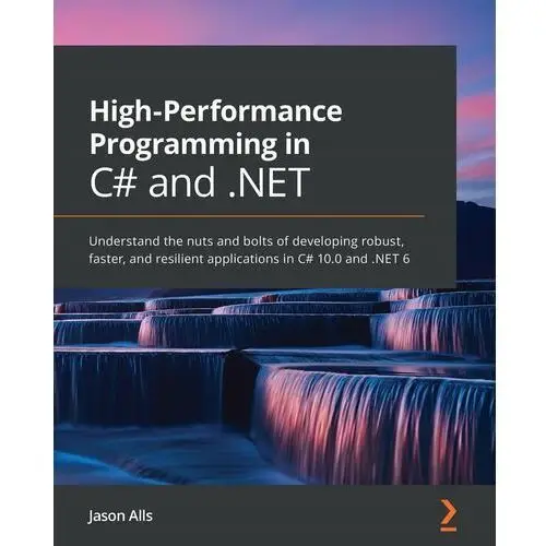 High-Performance Programming in C# and.NET