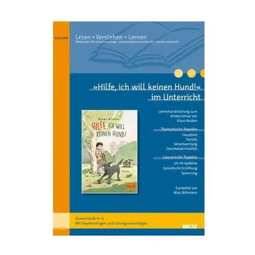 »Hilfe, ich will keinen Hund!« im Unterricht