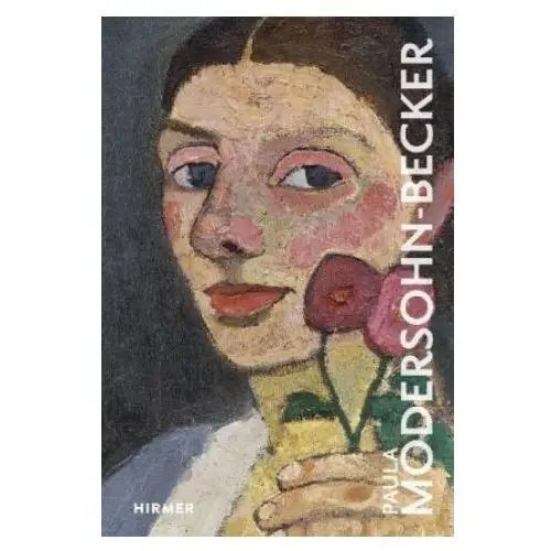 Paula modersohn-becker Hirmer verlag