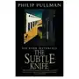 His Dark Materials: The Subtle Knife Classic Art Edition Philip Pullman Sklep on-line
