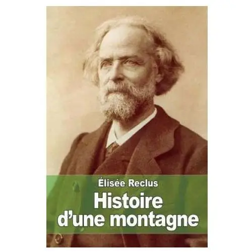 Histoire d'une montagne