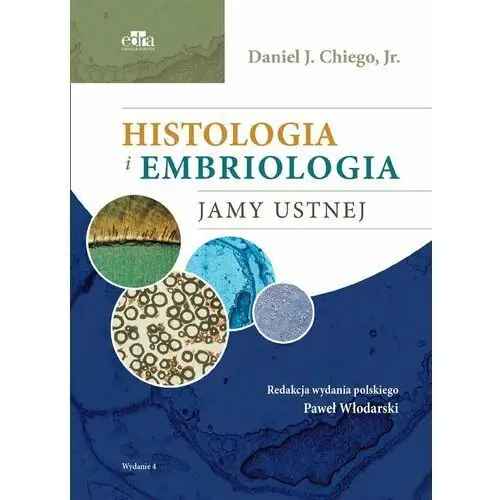 Histologia i embriologia jamy ustnej