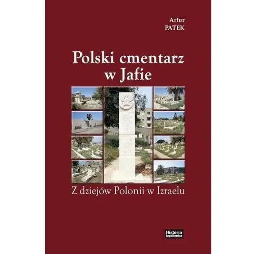 Polski cmentarz w jaffie Historia iagellonica