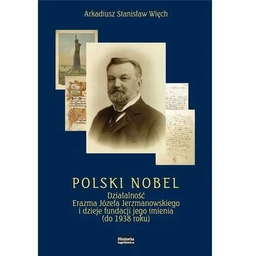 Historia iagellonica Polski nobel