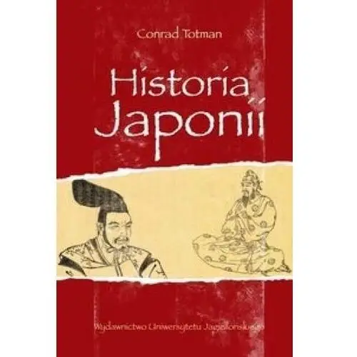 Historia japonii Wydawnictwo uniwersytetu jagiellońskiego
