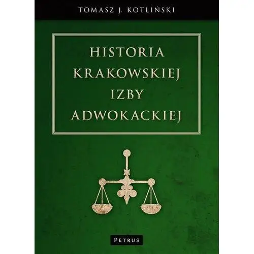 Historia Krakowskiej Izby Adwokackiej