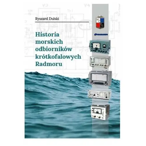 Historia morskich odbiorników krótkofalowych Radmoru