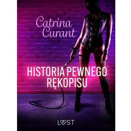 Historia pewnego rękopisu – opowiadanie erotyczne BDSM