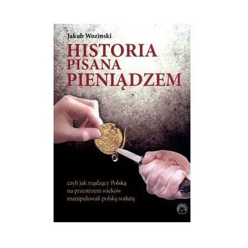 Historia pisana pieniądzem