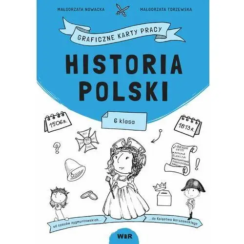 Historia polski. graficzne karty pracy dla klasy 6