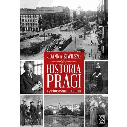 Historia Pragi życiorysami pisana