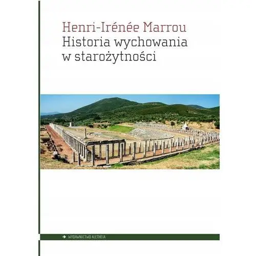 Historia Wychowania W Starożytności Henri-irne Marrou