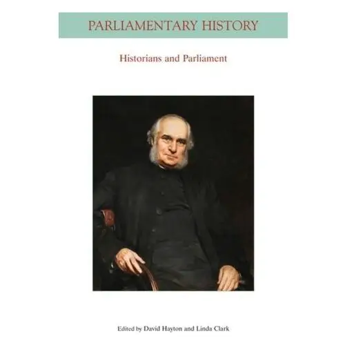 Historians and Parliament