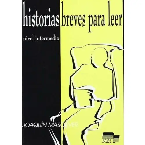 Historias breves para leer. Nivel intermedio