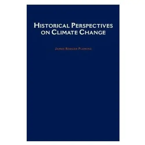 Historical Perspectives on Climate Change