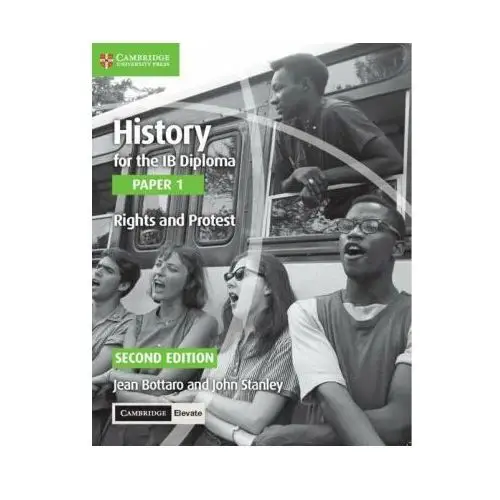 History for the ib diploma paper 1 rights and protest rights and protest with digital access (2 years) Cambridge university press