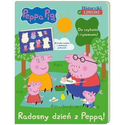 Historyjki od linijki. Radosny dzień z Peppą! Peppa Pig