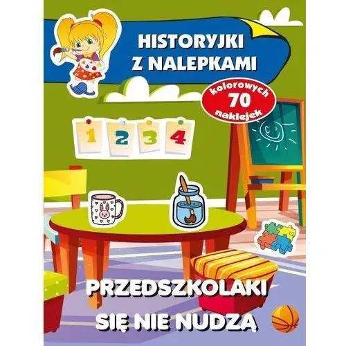 Historyjki z nalepkami - przedszkolaki się nie