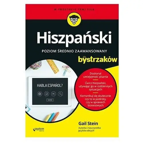 Hiszpański dla bystrzaków. Poziom średnio zaawansowany