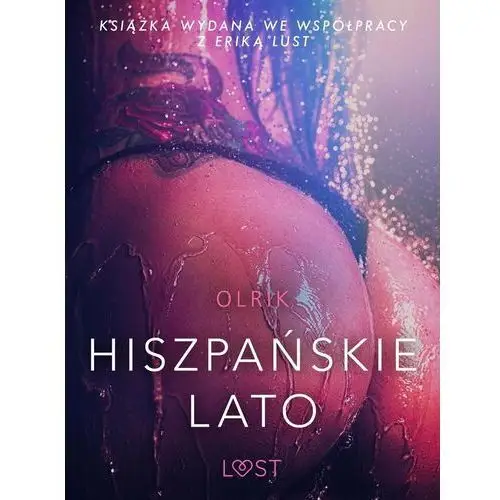 Hiszpańskie lato - opowiadanie erotyczne - ebook mobi