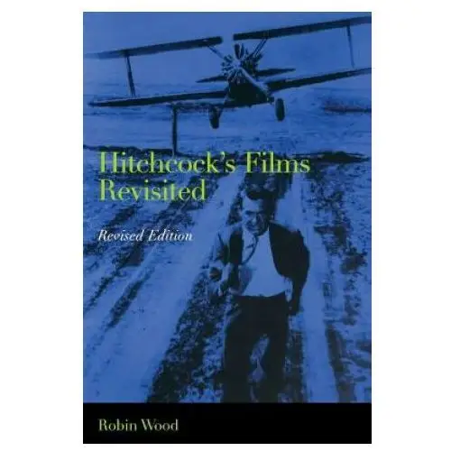 Hitchcock's Films Revisited