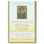 Hmh books When jesus became god Sklep on-line