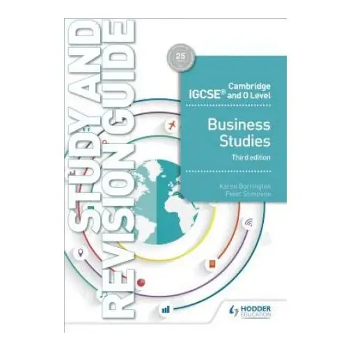 Cambridge igcse and o level business studies study and revision guide 3rd edition Hodder education