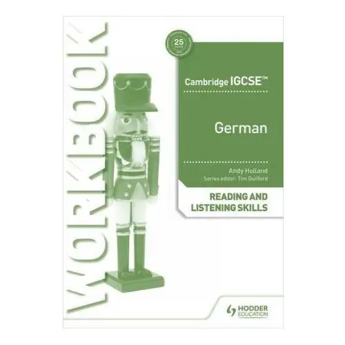 Cambridge IGCSE (TM) German Reading and Listening Skills Workbook