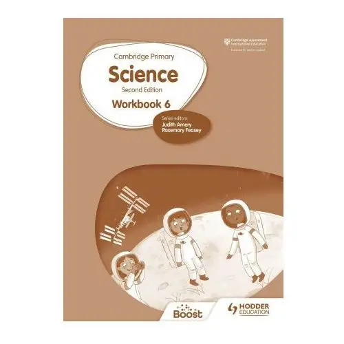 Cambridge Primary Science Workbook 6 Second Edition