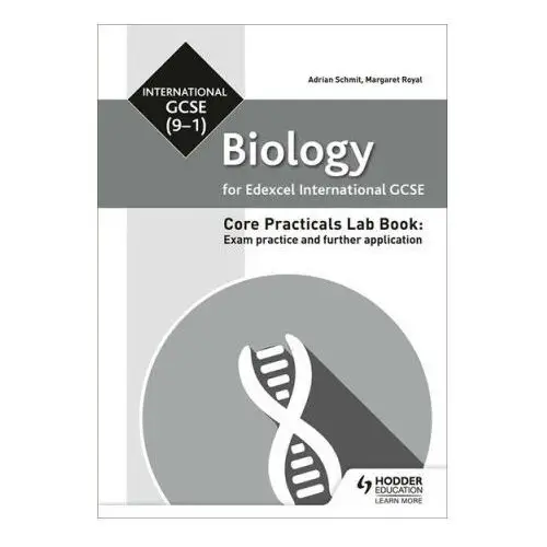 Edexcel international gcse (9-1) biology student lab book: exam practice and further application Hodder education