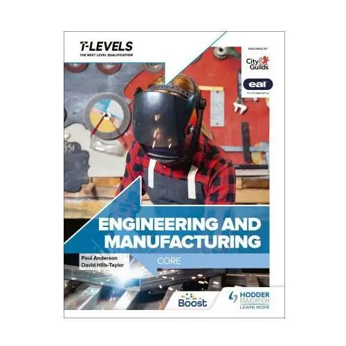 Hodder education Engineering and manufacturing t level: core