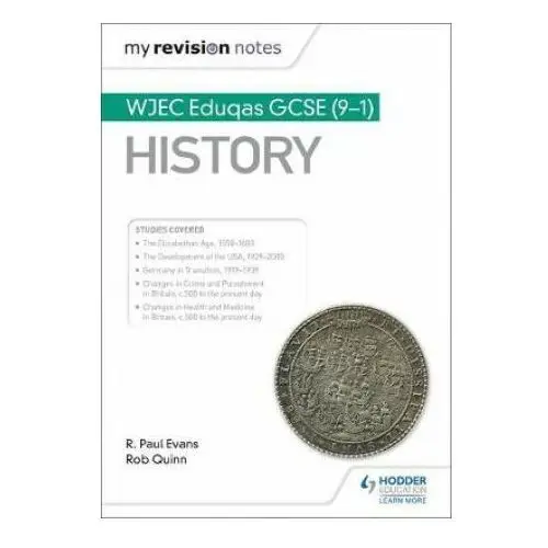 My Revision Notes: WJEC Eduqas GCSE (9-1) History