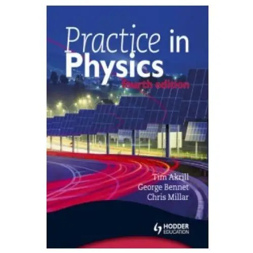 Hodder education Practice in physics 4th edition