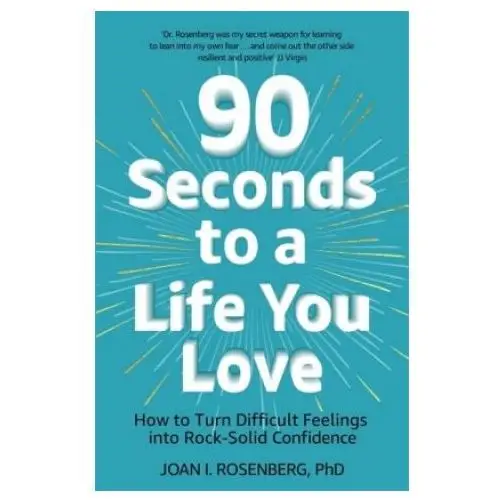 90 seconds to a life you love Hodder & stoughton