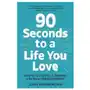 90 seconds to a life you love Hodder & stoughton Sklep on-line