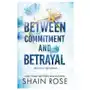 Between Commitment and Betrayal Sklep on-line