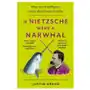 If Nietzsche Were a Narwhal Sklep on-line