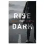 Rise the dark Hodder & stoughton Sklep on-line