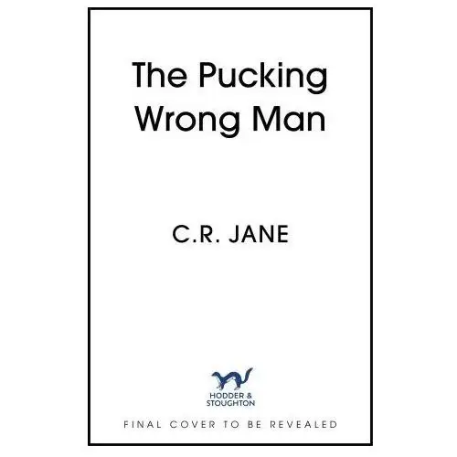 The pucking wrong man Hodder & stoughton