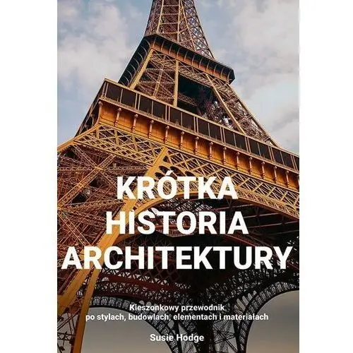 Hodge susie Krótka historia architektury