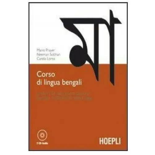 Corso di lingua bengali. livelli a1-b1 del quadro comune europeo di riferimento delle lingue. con 2 cd audio Hoepli