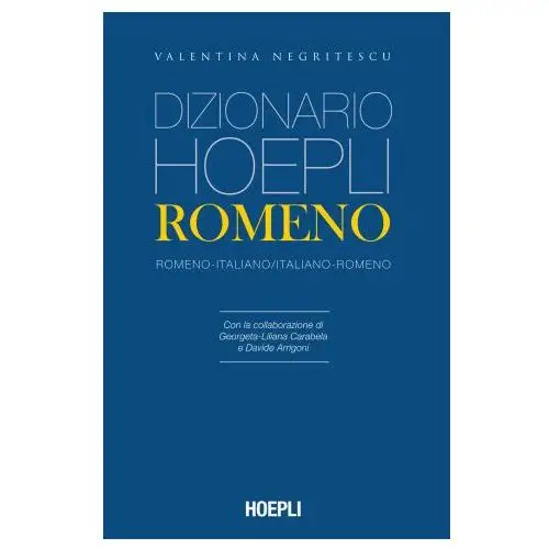 Hoepli Dizionario romeno. romeno-italiano, italiano-romeno