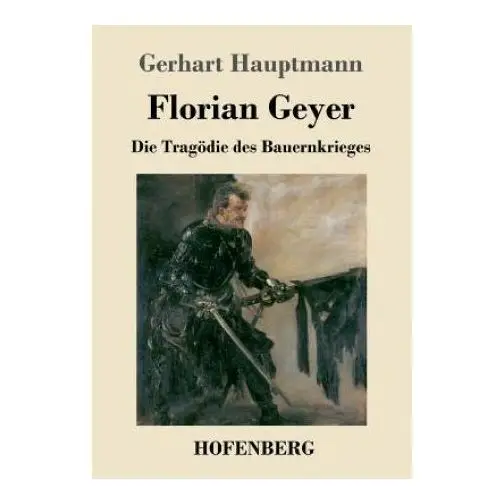 Hofenberg Florian geyer