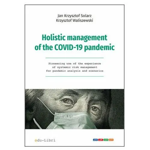 Holistic management of the COVID-19 pandemic Pecau