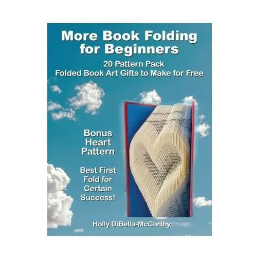 More Book Folding For Beginners