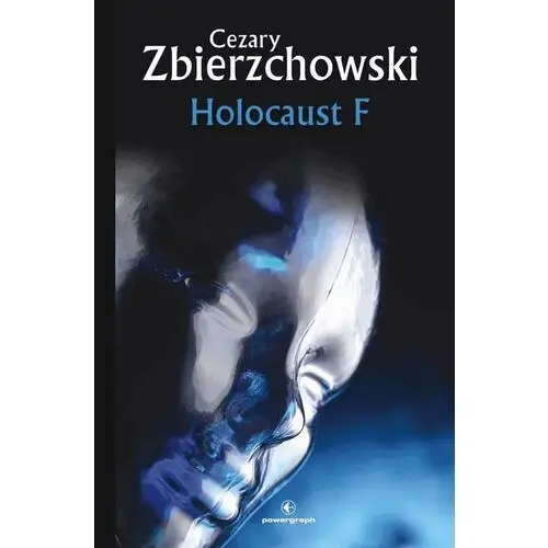 Holocaust F - Tylko w Legimi możesz przeczytać ten tytuł przez 7 dni za darmo