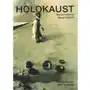 Holokaust (Nie)odrobiona lekcja historii Sklep on-line