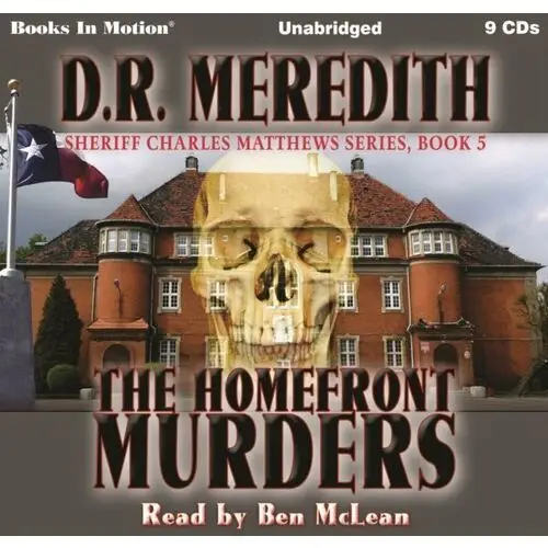 Homefront Murders. Sheriff Charles Matthews Series. Book 5