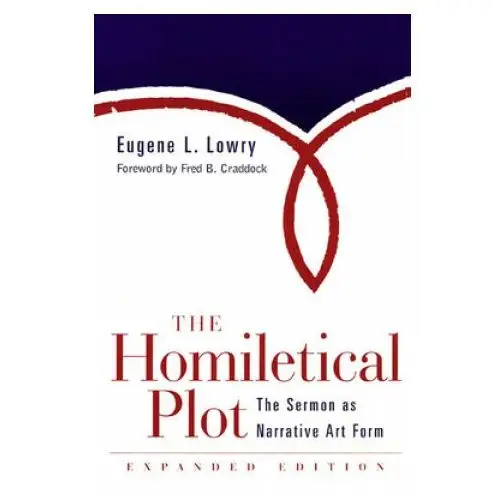 Homiletical Plot, Expanded Edition